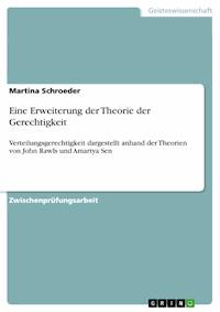 Eine Erweiterung der Theorie der Gerechtigkeit - Martina Schroeder - E-Book