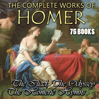 The Complete Works of Homer (75 books) - Homer - Hörbuch