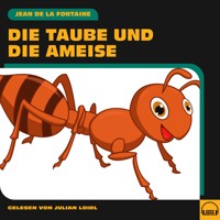 Die Taube und die Ameise - Jean de la Fontaine - Hörbuch