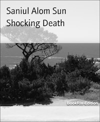 Shocking Death - Saniul Alom Sun - E-Book