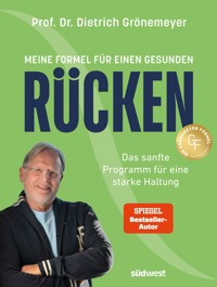 Meine Formel für einen gesunden Rücken - - Dietrich Grönemeyer - E-Book