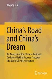 China's Road and China's Dream - Angang Hu - E-Book