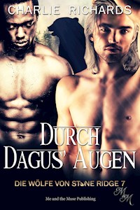 Durch Dagus' Augen - Charlie Richards - E-Book