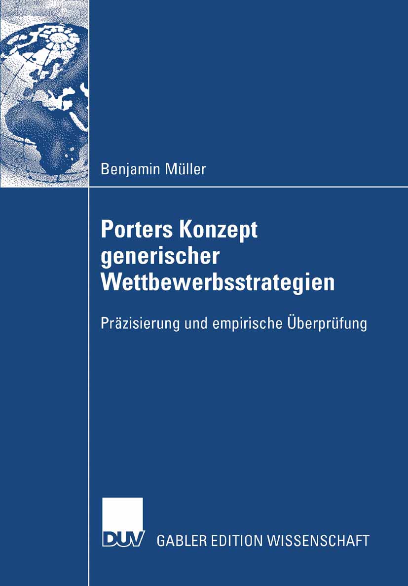 Porters Konzept generischer Wettbewerbsstrategien - Benjamin  Müller - E-Book