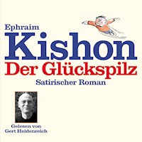 Der Glückspilz - Ephraim Kishon - Hörbuch