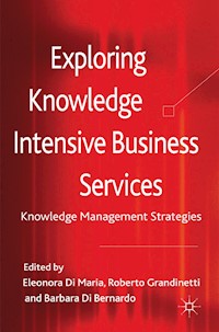 Exploring Knowledge-Intensive Business Services - Roberto Grandinetti - E-Book