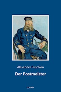 Der Postmeister - Alexander Puschkin - E-Book