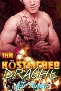 Ihr Köstlicher Drache - AJ Tipton - E-Book
