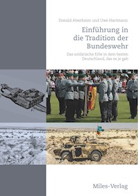 Einführung in die Tradition der Bundeswehr - Donald Abenheim - E-Book