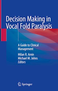 Decision Making in Vocal Fold Paralysis -  - E-Book