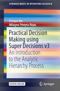 Practical Decision Making using Super Decisions v3 - Enrique Mu - E-Book