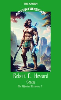 Conan 7 - The Devil in Iron - Robert E. Howard - E-Book