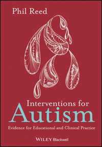 Interventions for Autism - Phil Reed - E-Book