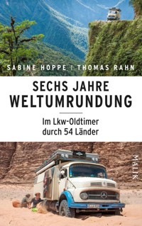Sechs Jahre Weltumrundung - Sabine Hoppe - E-Book