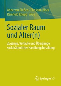 Sozialer Raum und Alter(n) -  - E-Book