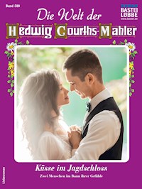 Die Welt der Hedwig Courths-Mahler 580 - Birke May - E-Book