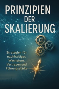 Prinzipien der Skalierung - Jana Werner - E-Book