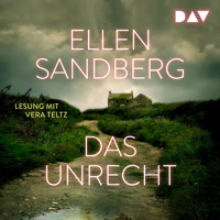 Das Unrecht - Ellen Sandberg - Hörbuch