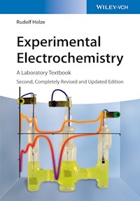 Experimental Electrochemistry - Rudolf Holze - E-Book