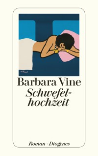 Schwefelhochzeit - Barbara Vine - E-Book