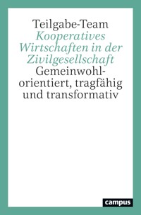 Kooperatives Wirtschaften in der Zivilgesellschaft - Johannes Blome-Drees - kostenlos E-Book