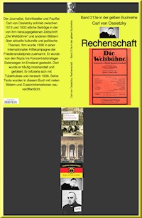 Rechenschaft  –  Band 213e in der gelben Buchreihe – bei Jürgen Ruszkowski - Carl von Ossietzky - E-Book