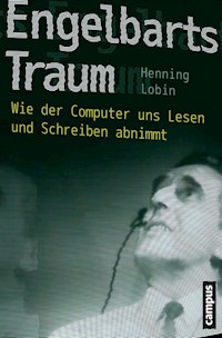 Engelbarts Traum - Henning Lobin - E-Book