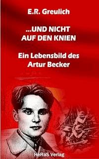 ... und nicht auf den Knien - E.R. Greulich - E-Book