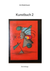 Kunstbuch 2 - Urs Niederhauser - E-Book