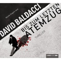 Bis zum letzten Atemzug - David Baldacci - Hörbuch