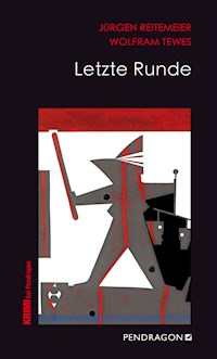 Letzte Runde - Jürgen Reitemeier - E-Book