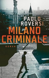 Milano Criminale - Paolo Roversi - E-Book