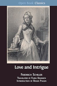 Love and Intrigue - Flora Kimmich - E-Book
