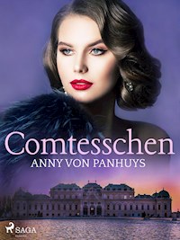 Comtesschen - Anny von Panhuys - E-Book