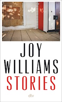 Stories - Joy Williams - E-Book