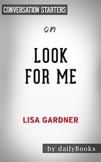 Look for Me: by Lisa Gardner | Conversation Starters - dailyBooks - E-Book