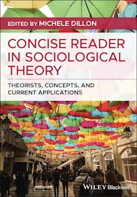 Concise Reader in Sociological Theory - Michele Dillon - E-Book
