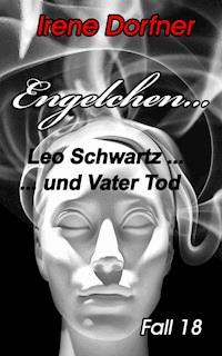 Engelchen... - Irene Dorfner - E-Book