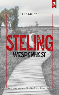 Steling: Wespennest - Ute Mainz - E-Book
