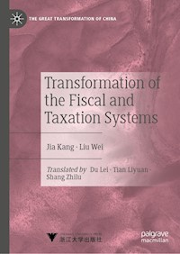 Transformation of the Fiscal and Taxation Systems - Jia Kang - E-Book