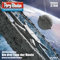 Perry Rhodan 2788: Die drei Tage der Manta -  Michelle Stern - Hörbuch