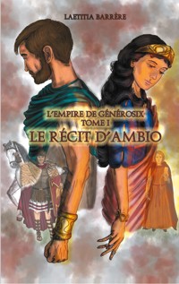 Le Récit d'Ambio - Laetitia Barrère - E-Book