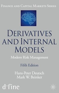 Derivatives and Internal Models - Hans-Peter Deutsch - E-Book