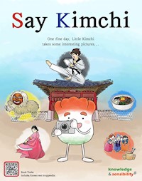 Say Kimchi - Seongsuk Yun - E-Book