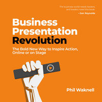 Business Presentation Revolution - Phil Waknell - Hörbuch
