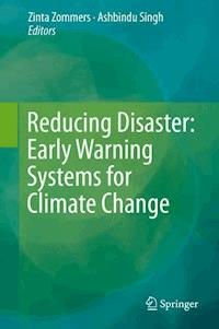 Reducing Disaster: Early Warning Systems For Climate Change -  - E-Book