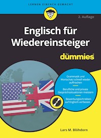 Englisch für Wiedereinsteiger für Dummies - Lars M. Blöhdorn - E-Book