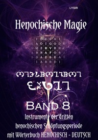 Henochische Magie - Band 8 - Frater LYSIR - E-Book