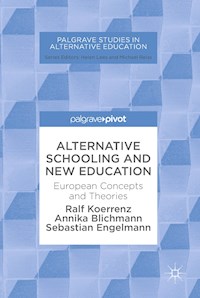 Alternative Schooling and New Education - Ralf Koerrenz - E-Book