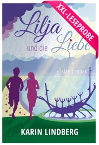 XXL-Leseprobe Lilja und die Liebe - Karin Lindberg - kostenlos E-Book